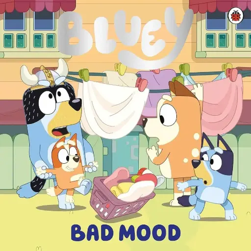[9780241604885] Bluey: Bad Mood