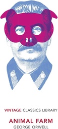 [9781784876609] Animal Farm (Vintage Classics Library)