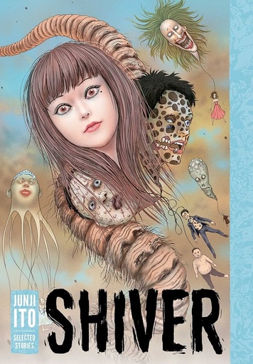 [9781421596938] Shiver: Junji Ito Selected Stories