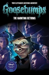 [9781546154310] The Haunting Returns (Goosebumps: The Season 1 Novel)