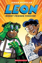 [9781338744200] Leon: Worst Friends Forever: A Graphic Novel