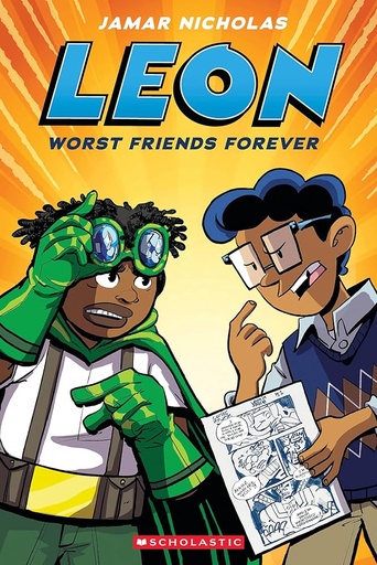 [9781338744200] Leon: Worst Friends Forever: A Graphic Novel