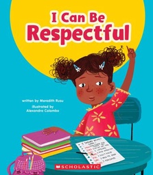 [9781546101550] I Can Be Respectful