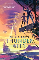 [9780702335471] Mortal Engines: Thunder City