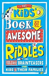 [9781780556352] The Kids’ Book of Awesome Riddles