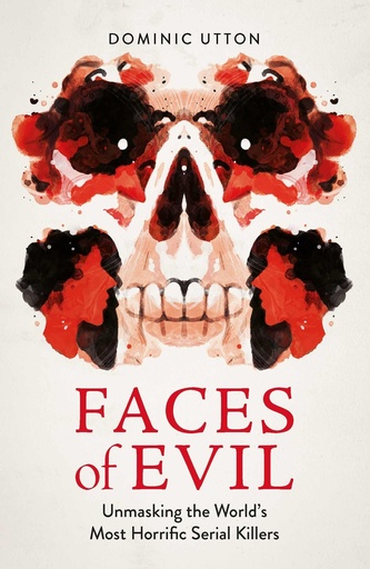 [9781789296259] Faces of Evil