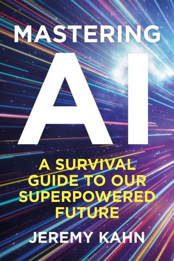 [9781835010433] Mastering AI