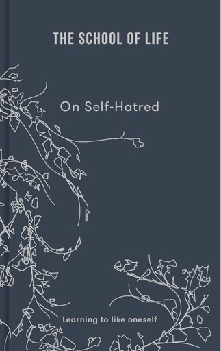 [9781912891870] On Self-Hatred