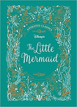 [9781787415294] Disney Animated Classics- The Little Mermaid