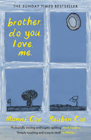 [9781805303060] brother. do. you. love. me.