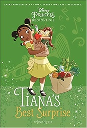 [9781789055313] Disney Princess - Tianas Best Surprise - Chapter Book 128