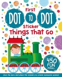 [9781785577796] S And A First Sticker Dot To Dot- Things That Go
