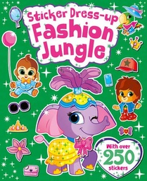 [9781785577420] Sticker Dress Up Fashion Jungle