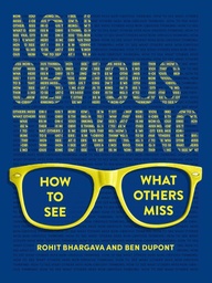 [9781646871612] NON-OBVIOUS THINKING