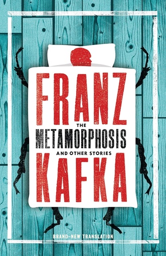 [9781847493521] The Metamorphosis and Other Stories