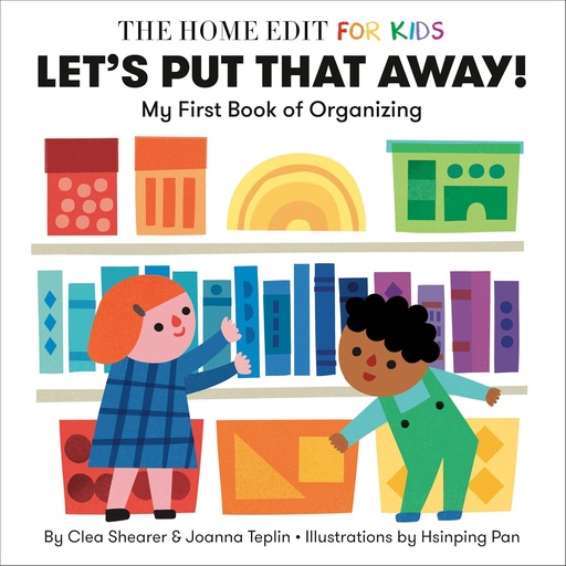 [9780593712184] Let's Put That Away! My First Book of Organizing