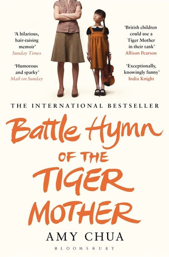 [9781408822074] Battle Hymn of the Tiger Mother