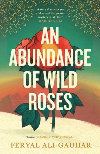 [9781838858209] An Abundance of Wild Roses