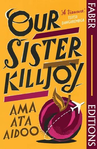 [9780571388004] Our Sister Killjoy