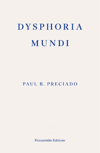 [9781804271452] Dysphoria Mundi