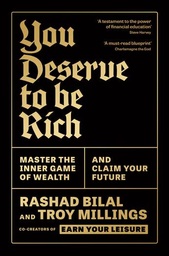 [9781805225348] You Deserve To Be Rich: Master the Inner Game of Wealth and Claim Your Future