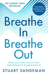 [9780008621780] BREATHE IN, BREATHE OUT [not-US, not-CA]