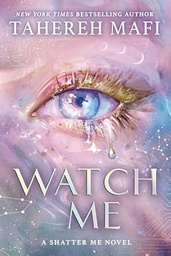 [9780008722746] Shatter Me: The New Republic — WATCH ME [Airside, Export-only]