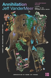 [9780008139100] The Southern Reach Trilogy (1) — ANNIHILATION