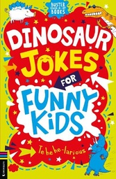 [9781780559070] Dinosaur Jokes for Funny Kids