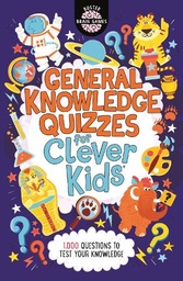 [9781780557106] General Knowledge Quizzes for Clever Kids®