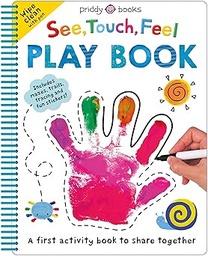 [9781838993498] See, Touch, Feel: Play Book
