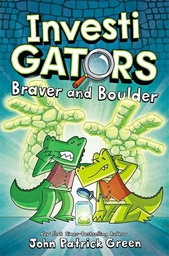 [9781529096224] InvestiGators: Braver and Boulder