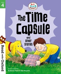 [9780192789488] Read with Oxford: Stage 4: Biff, Chip and Kipper: The Time Capsule and Other Stories