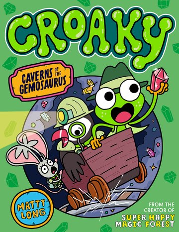 [9780192785237] Croaky: Caverns of the Gemosaurus
