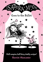 [9780192744371] ISADORA MOON GOES TO THE BALLET (BK 2)