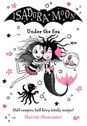 [9780192788788] ISADORA MOON UNDER THE SEA PB (BK 16)