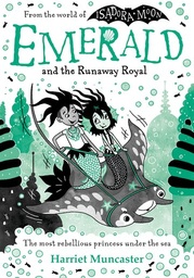 [9780192784032] EMERALD AND THE RUNAWAY ROYAL (BK 4)