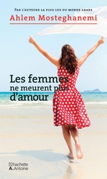 [9786144386606] Les Femmes ne meurent plus d'amour