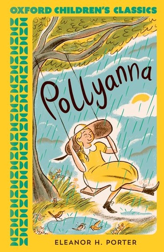 [9780192789204] Oxford Children's Classics: Pollyanna