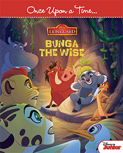 [9786144386903] Lion Guard - Bunga the Wise Once Upon A Time