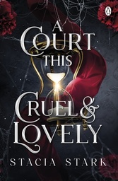 [9781405967716] A Court This Cruel and Lovely