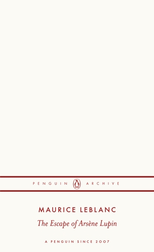 [9780241752319] The Escape of Arsène Lupin