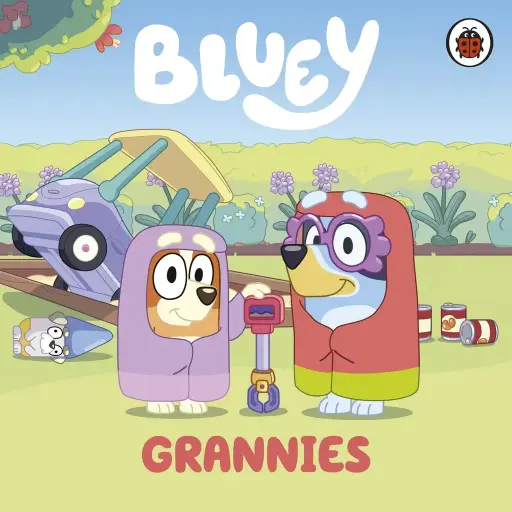 [9780241551837] Bluey: Grannies