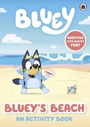 [9780241604960] Bluey: Bluey's Beach