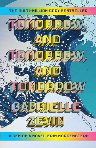 [9781529944792] Tomorrow, and Tomorrow, and Tomorrow (Sprayed Edges) 