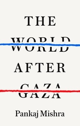 [9781911717492] The World after Gaza