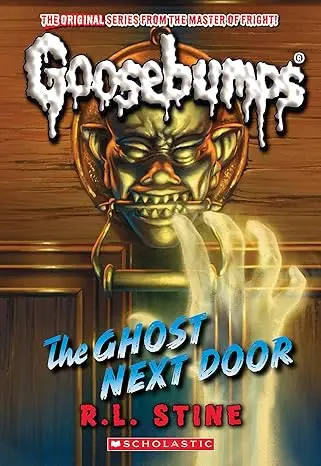 [9781546146896] The Ghost Next Door (Classic Goosebumps #29)