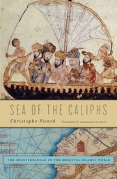 [9780674660465] Sea of the Caliphs