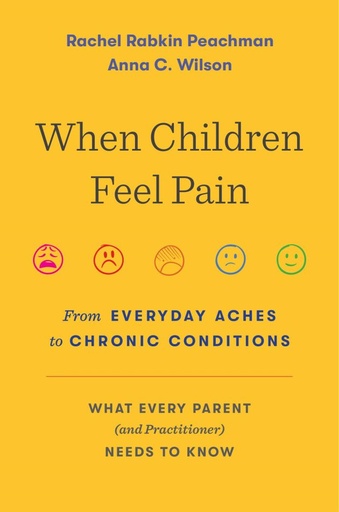 [9780674185029] When Children Feel Pain