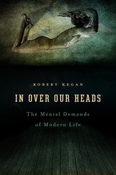 [9780674445888] In Over Our Heads